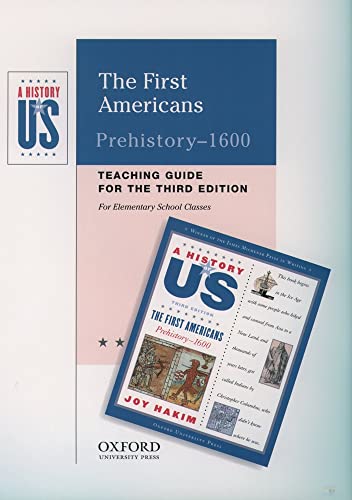 The First Americans: Elementary Grades Teaching GuideA History of US Book 1 (A ^AHistory of US) (9780195168488) by Edwards, Karen