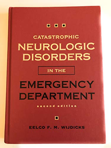 Imagen de archivo de Catastrophic Neurologic Disorders in the Emergency Department a la venta por HPB-Red