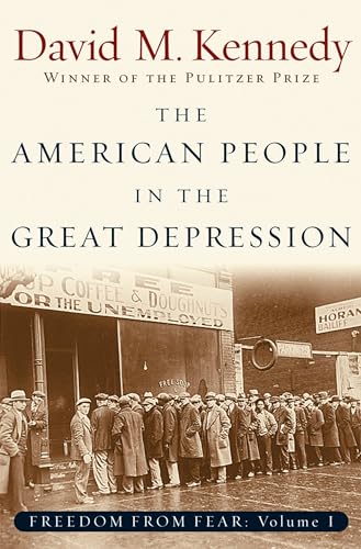 Beispielbild fr The American People in the Great Depression: Freedom from Fear, Part One (Oxford History of the United States) zum Verkauf von Books From California