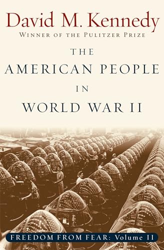 9780195168938: FREEDOM FROM FEAR: PART 2: THE AMERICAN PEOPLE IN WORLD WAR II: Freedom from Fear Part Two (Oxford History of the United States)