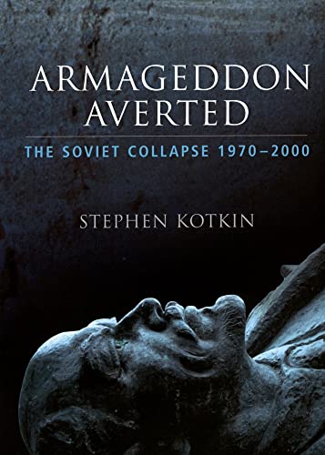 9780195168945: Armageddon Averted: The Soviet Collapse, 1970-2000