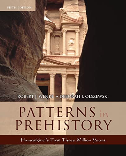 Beispielbild fr Patterns in Prehistory: Humankind's First Three Million Years, 5th Edition (Casebooks in Criticism) zum Verkauf von Open Books