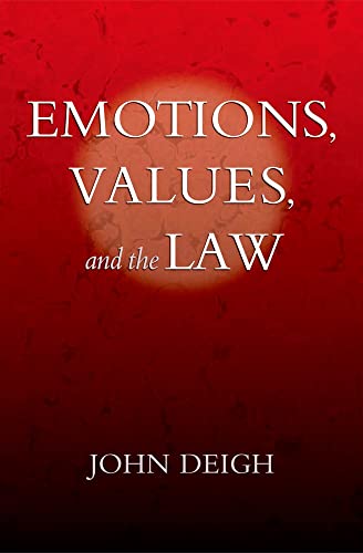 Imagen de archivo de Emotions, Values, and the Law a la venta por Powell's Bookstores Chicago, ABAA