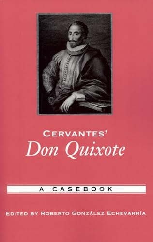 Beispielbild fr Cervantes' Don Quixote: A Casebook zum Verkauf von Blackwell's