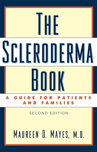 Beispielbild fr The Scleroderma Book: A Guide for Patients and Families zum Verkauf von Blackwell's