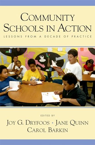 Stock image for Community Schools in Action: Lessons from a Decade of Practice for sale by ThriftBooks-Dallas