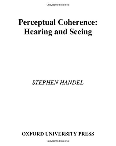 Beispielbild fr Perceptual Coherence : Hearing and Seeing zum Verkauf von Better World Books