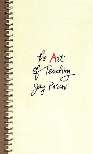 Imagen de archivo de The Art of Teaching a la venta por ThriftBooks-Atlanta