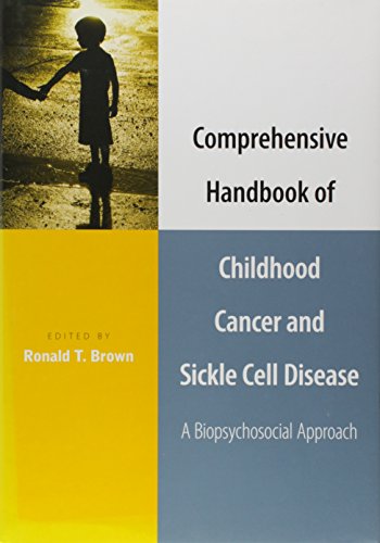 9780195169850: Comprehensive Handbook of Childhood Cancer and Sickle Cell Disease: A Biopsychosocial Approach