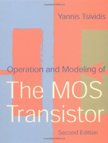 9780195170146: Operation and Modeling of the MOS Transistor