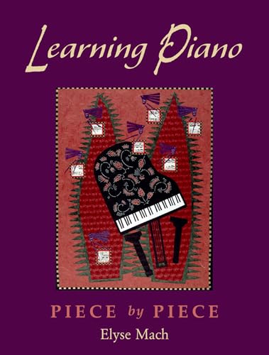 9780195170337: Includes CD: Piece by Pieceincludes 2 CDs (Learning Piano)