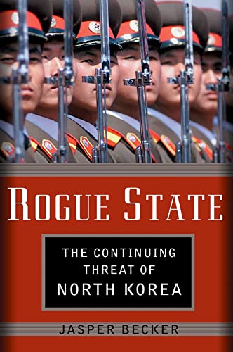 9780195170443: Rogue Regime: Kim Jong Il and the Looming Threat of North Korea