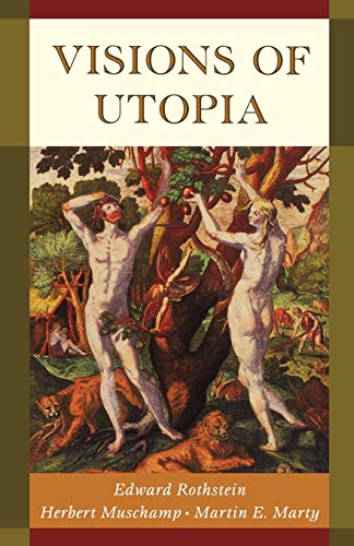 9780195171617: Visions of Utopia (New York Public Library Lectures in Humanities)