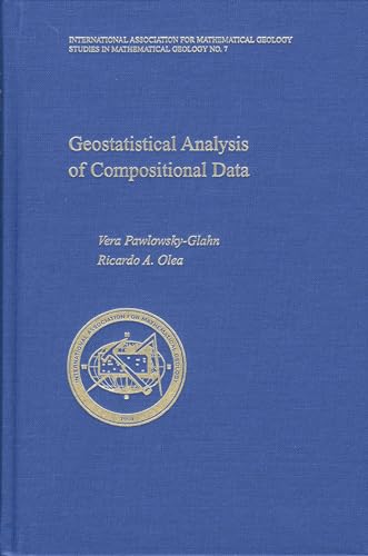 9780195171662: Geostatistical Analysis of Compositional Data (Studies in Mathematical Geology, 7)