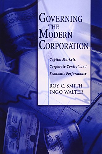 Imagen de archivo de Governing the Modern Corporation : Capital Markets, Corporate Control, and Economic Performance a la venta por Better World Books