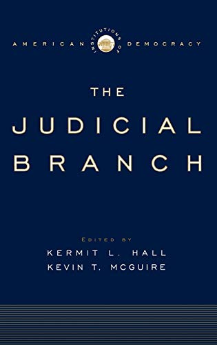 Stock image for The Judicial Branch (Institutions of American Democracy) for sale by Gulf Coast Books