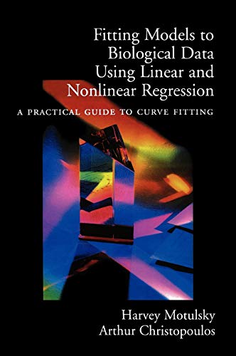 9780195171792: Fitting Models to Biological Data Using Linear and Nonlinear Regression: A Practical Guide to Curve Fitting