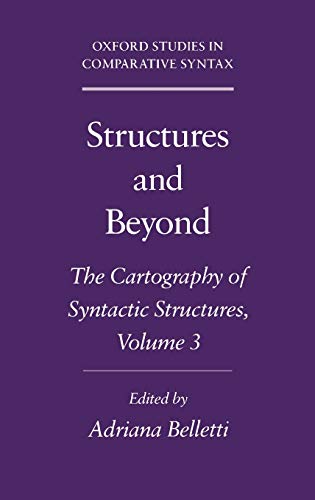 Stock image for Structures and Beyond: the Cartography of Syntactic Structures, Volume 3 for sale by Moe's Books