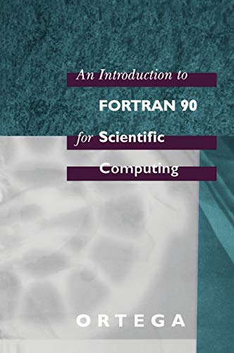 9780195172133: An Introduction to Fortran 90 for Scientific Computing