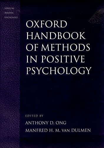 9780195172188: Oxford Handbook of Methods in Positive Psychology (Series in Positive Psychology)