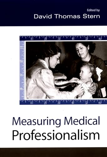 9780195172263: Measuring Medical Professionalism