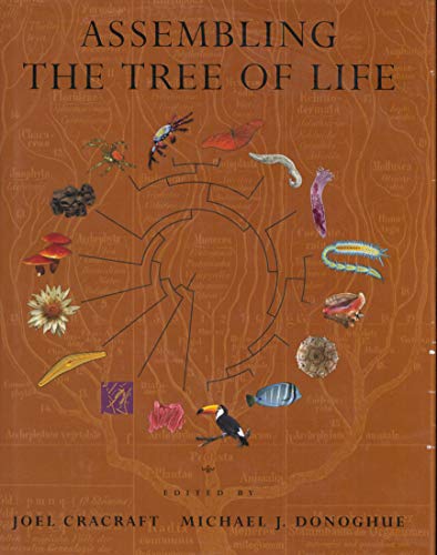 Assembling the Tree of Life - CRACRAFT, Joel and Michael J. Donoghue (eds.)
