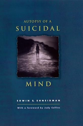 Beispielbild fr Autopsy of a Suicidal Mind zum Verkauf von GF Books, Inc.