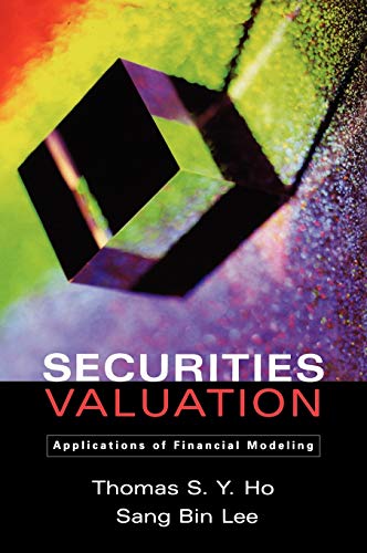 Imagen de archivo de Securities Valuation Applications of Financial Modeling a la venta por PBShop.store US