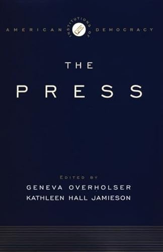 9780195172836: The Institutions of American Democracy: The Press