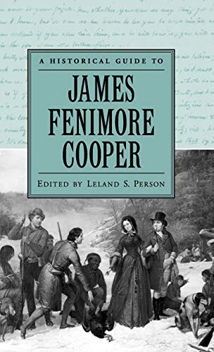 9780195173123: A Historical Guide to James Fenimore Cooper (Historical Guides to American Authors)