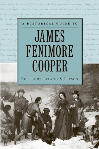 Imagen de archivo de A Historical Guide to James Fenimore Cooper (Historical Guides to American Authors) a la venta por The Book Cellar, LLC