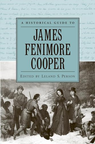 9780195173130: A Historical Guide to James Fenimore Cooper (Historical Guides to American Authors)