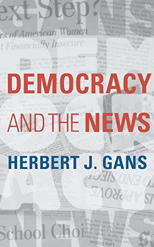 Beispielbild fr Democracy and the News zum Verkauf von Better World Books