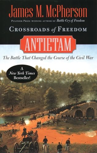 Beispielbild fr Crossroads of Freedom: Antietam (Pivotal Moments in American History) zum Verkauf von Wonder Book