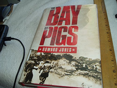 Beispielbild fr The Bay of Pigs zum Verkauf von Better World Books