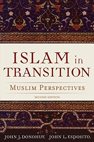 Beispielbild fr Islam in Transition: Muslim Perspectives zum Verkauf von WorldofBooks