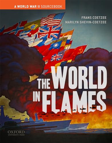 Beispielbild fr The World in Flames: A World War II Sourcebook zum Verkauf von Ergodebooks