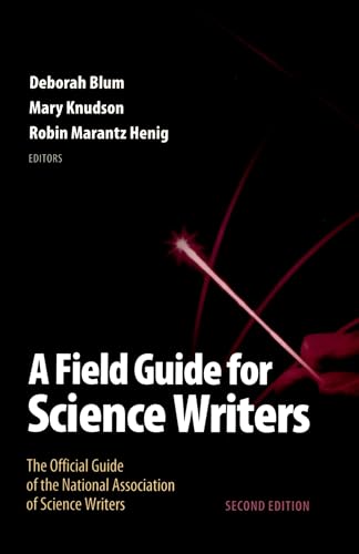 9780195174991: A Field Guide for Science Writers: The Official Guide of the National Association of Science Writers: The Official Guide of the National Association of Science Writers (Revised)