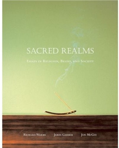 Stock image for Sacred Realms: Essays in Religion, Belief, and Society for sale by SecondSale