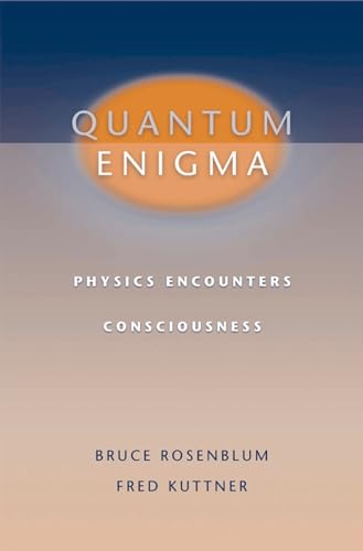 9780195175592: Quantum Enigma: Physics Encounters Consciousness