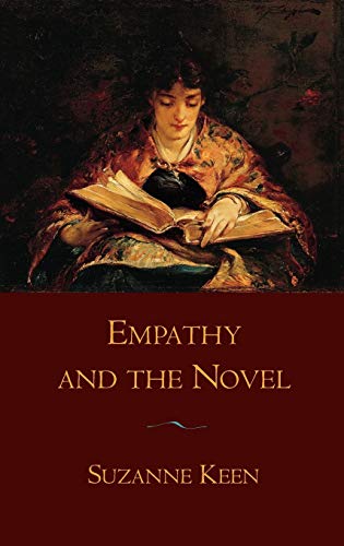 Beispielbild fr Empathy and the Novel zum Verkauf von Irish Booksellers