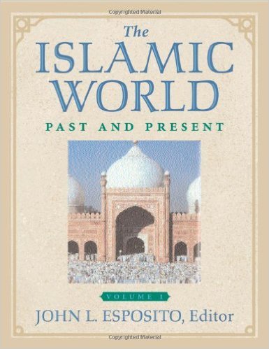 9780195175943: THE ISLAMIC WORLD PAST AND PRESENT; 3 VOLUMES