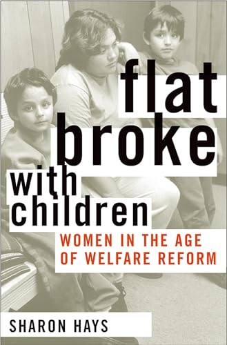 9780195176018: Flat Broke with Children: Women in the Age of Welfare Reform