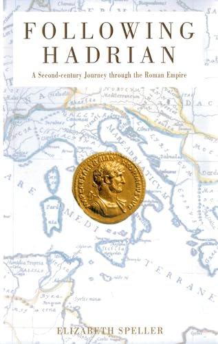 9780195176131: Following Hadrian: A Second-Century Journey Through the Roman Empire