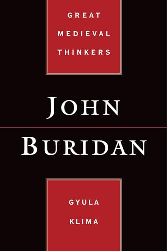 Stock image for John Buridan (Great Medieval Thinkers) for sale by Tacoma Book Center