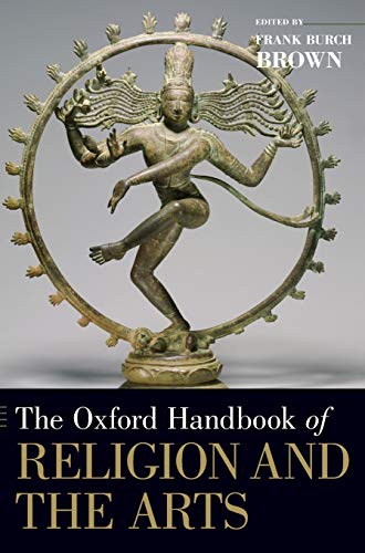 9780195176674: The Oxford Handbook of Religion and the Arts (Oxford Handbooks)