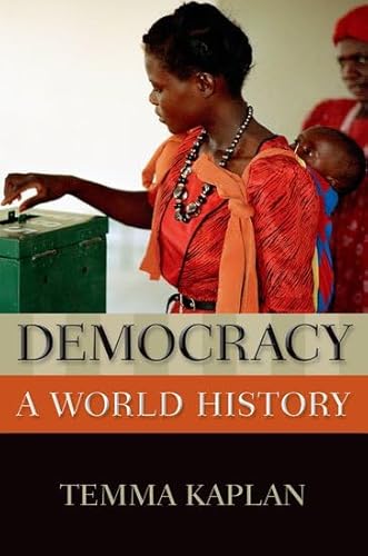 Beispielbild fr Democracy: A World History (New Oxford World History) zum Verkauf von Iridium_Books