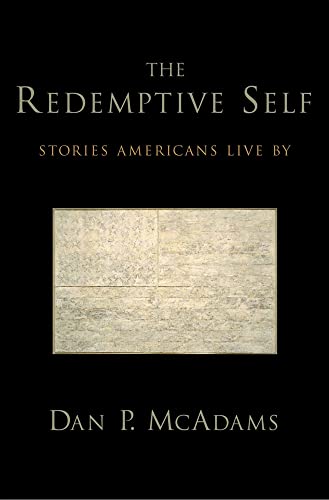 Stock image for The Redemptive Self : Stories Americans Live By for sale by Better World Books