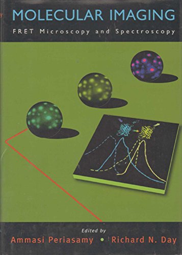 9780195177206: Molecular Imaging: Fret Microscopy And Spectroscopy