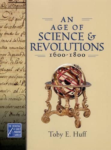 Beispielbild fr An Age of Science and Revolutions, 1600-1800 zum Verkauf von Blackwell's